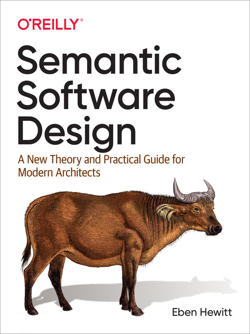 Title details for Semantic Software Design by Eben Hewitt - Wait list